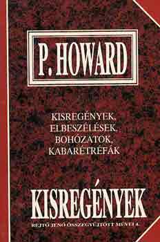 Rejtő Jenő, P. Howard: Kisregények