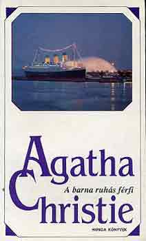 Agatha Christie: A barna ruhás férfi