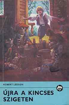 Robert Leeson: Újra a kincses szigeten