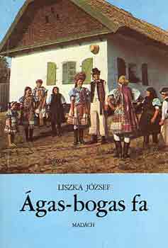Liszka József: Ágas-bogas fa