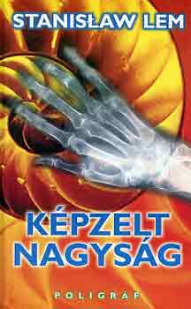 Stanislaw Lem: Képzelt nagyság