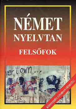 : Német nyelvtan (felsőfok)