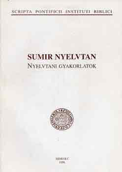 P. Anton Deimel: Sumir nyelvtan (nyelvtani gyakorlatok)