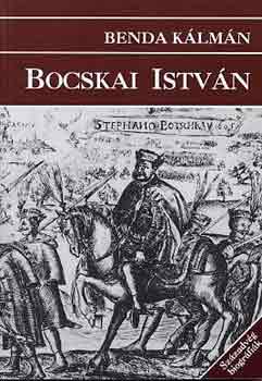 Benda Kálmán: Bocskai István