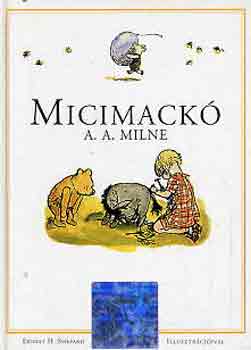 A. A. Milne: Micimackó