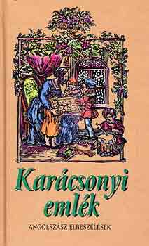 Erdődi Gábor (szerk.): Karácsonyi emlék (Angolszász elbeszélések)