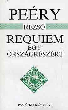 Peéry Dezső: Requiem egy országrészért