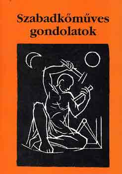 Márton László (szerk.): Szabadkőműves gondolatok