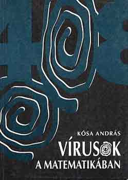 Kósa András: Vírusok a matematikában