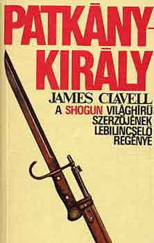 James Clavell: Patkánykirály