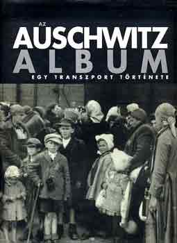 : Az Auschwitz album - Egy transzport története