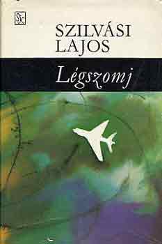 Szilvási Lajos: Légszomj