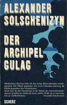 Alexander Solshenizyn: Der archipel Gulag