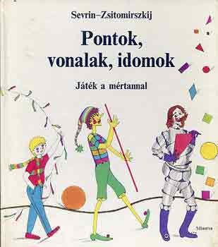 V.G. Zsitomirszkij: Pontok, vonalak, idomok