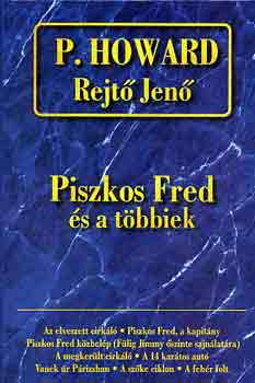 Rejtő Jenő: Piszkos Fred és a többiek