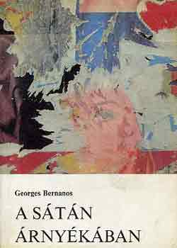 Georges Bernanos: A sátán árnyékában