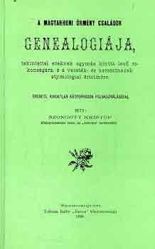 Szongott Kristóf: A magyarhoni örmény családok genealógiája