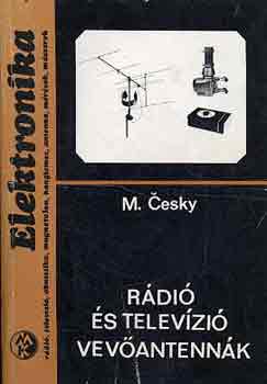 M. Cesky: Rádió és televízió vevőantennák