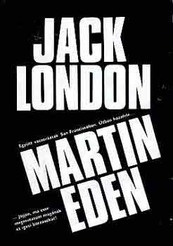 Jack London: Martin Eden