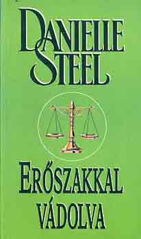 Danielle Steel: Erőszakkal vádolva