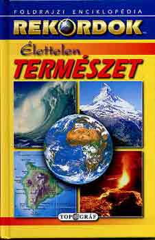 Robert Ceman: Élettelen természet (rekordok)