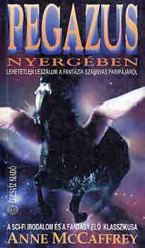 Anne McCaffrey: Pegazus nyergében