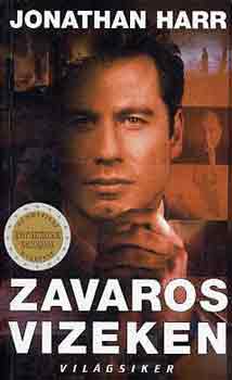 Jonathan Harr: Zavaros vizeken
