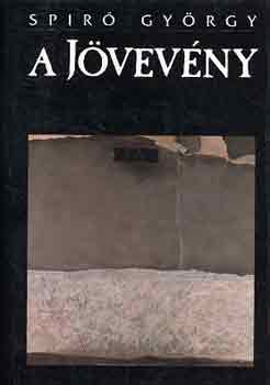 Spiró György: A jövevény