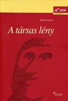 Elliot Aronson: A társas lény