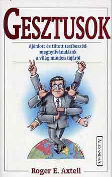 Roger E. Axtell: Gesztusok