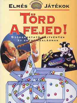Ian Howarth: Törd a fejed! (Howarth)
