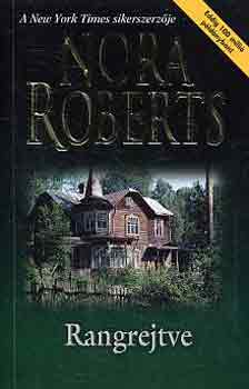 Nora Roberts: Rangrejtve