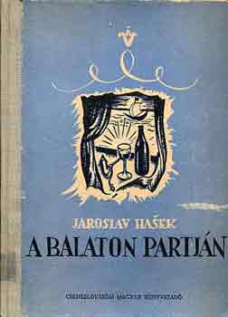 Jaroslav Hasek: A Balaton partján