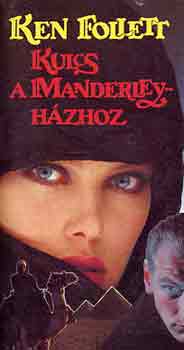 Ken Follett: Kulcs a Manderley-házhoz