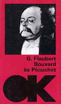 Gustave Flaubert: Bouvard és Pécuchet