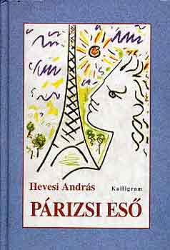 Hevesi András: Párizsi eső