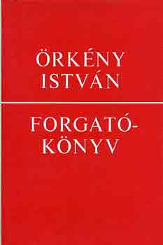 Örkény István: Forgatókönyv