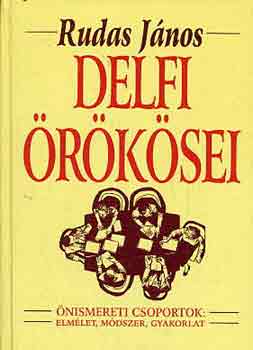 Rudas János: Delfi örökösei