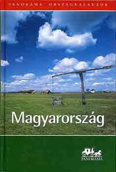 Dr. Czellán K.-Dr. Somorjai F.: Magyarország (Panoráma)