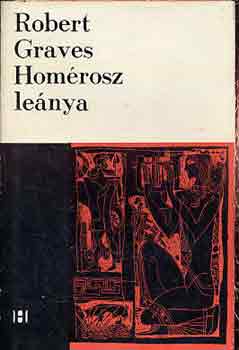 Robert Graves: Homérosz leánya