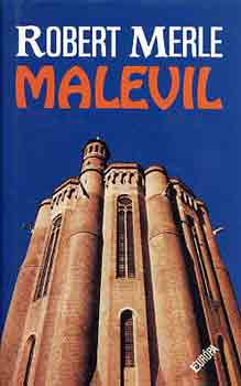 Robert Merle: Malevil