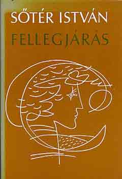Sőtér István: Fellegjárás