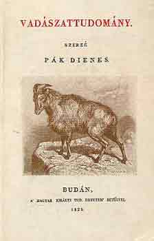 Pák Dienes: Vadásztudomány
