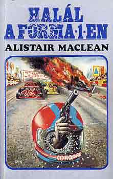 Alistair MacLean: Halál a Forma-1-en