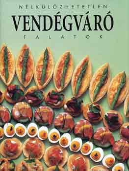 : Nélkülözhetetlen vendégváró falatok