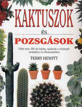 Terry Hewitt: Kaktuszok és pozsgások