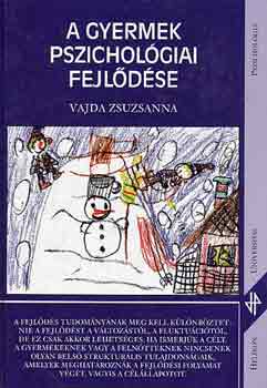 Vajda Zsuzsanna: A gyermek pszichológiai fejlődése