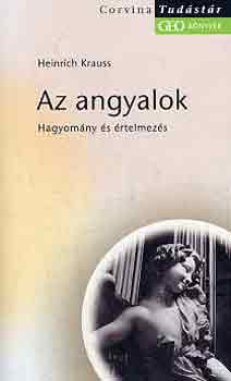 Heinrich Krauss: Az angyalok - Hagyomány és értelmezés