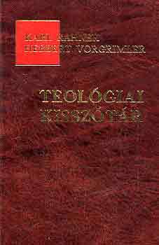 Rahner, K.-Vorgrimler, H.: Teológiai kisszótár