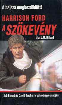 J. M. Dillard: A szökevény